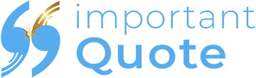 ImportantQuote