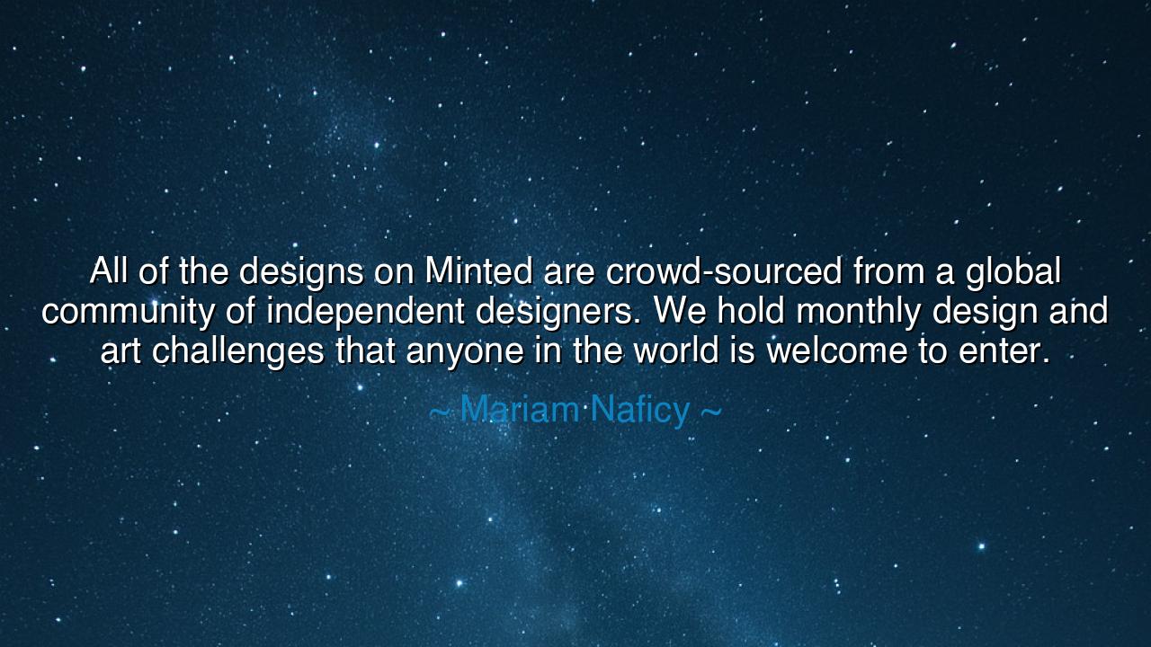 All of the designs on Minted are crowd-sourced from a global