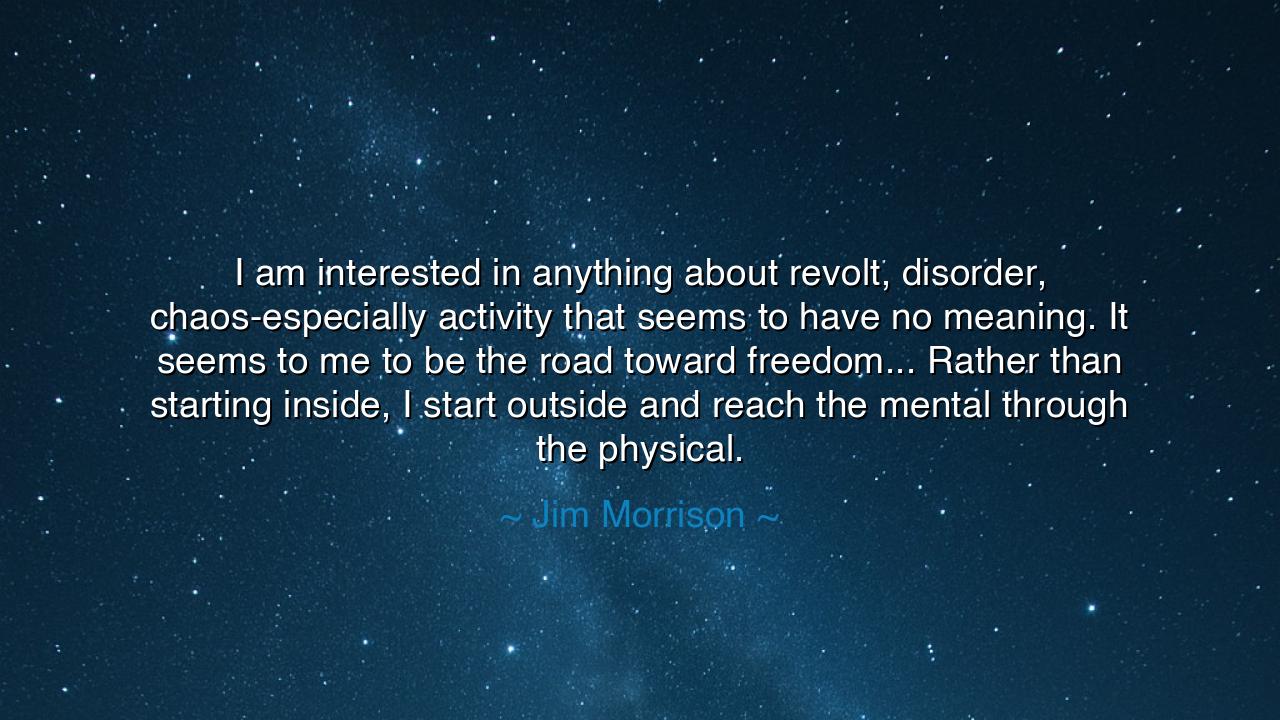 I am interested in anything about revolt, disorder