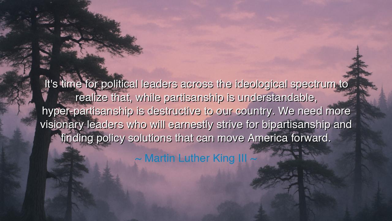 It's time for political leaders across the ideological spectrum