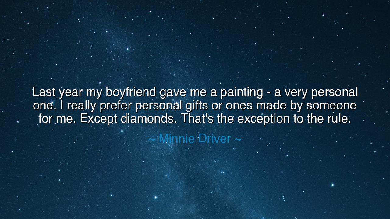 Last year my boyfriend gave me a painting - a very personal one.