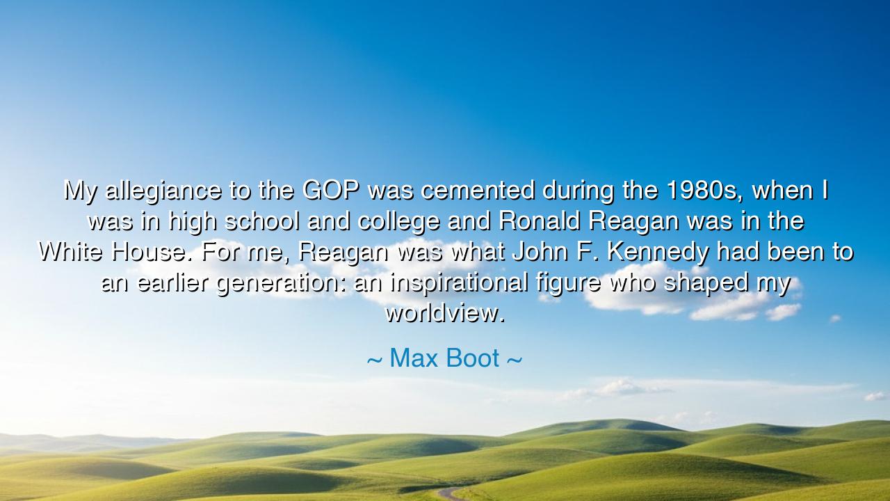 My allegiance to the GOP was cemented during the 1980s, when I
