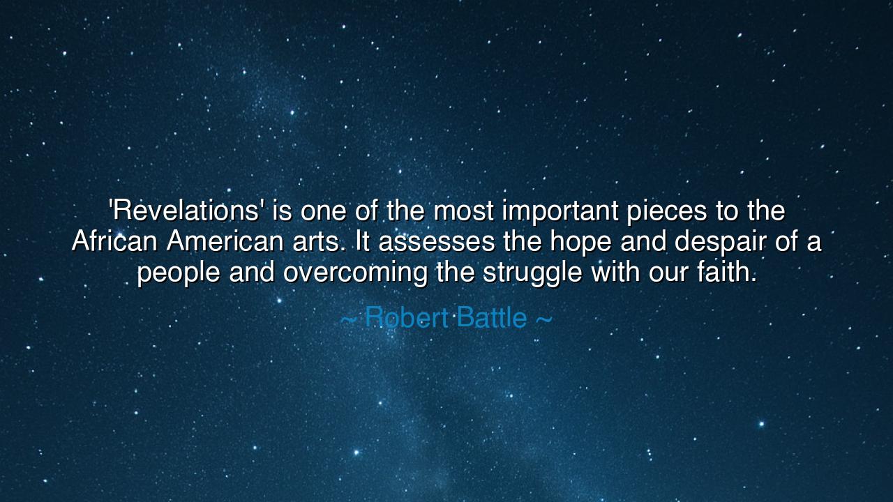 'Revelations' is one of the most important pieces to the African