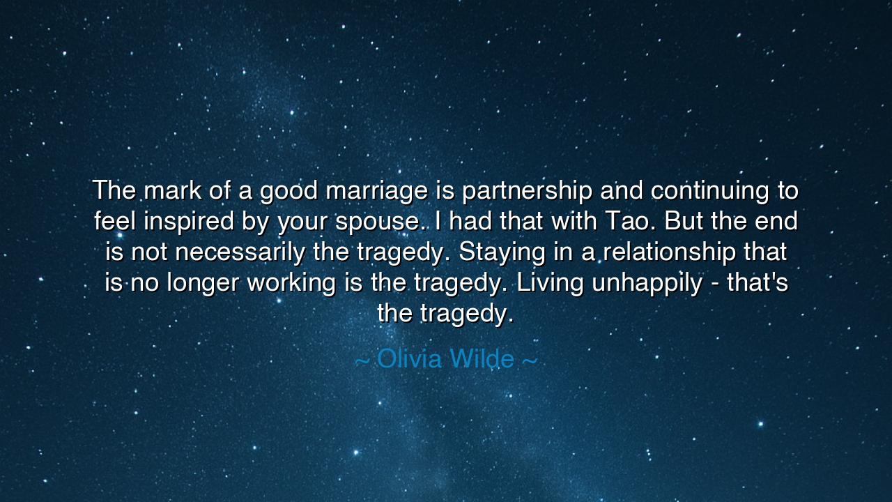 The mark of a good marriage is partnership and continuing to feel
