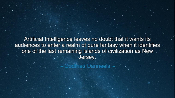 Artificial Intelligence leaves no doubt that it wants its