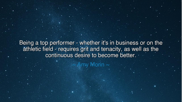 Being a top performer - whether it's in business or on the