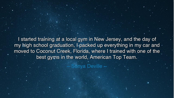 I started training at a local gym in New Jersey, and the day of