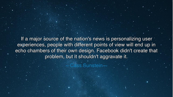 If a major source of the nation's news is personalizing user