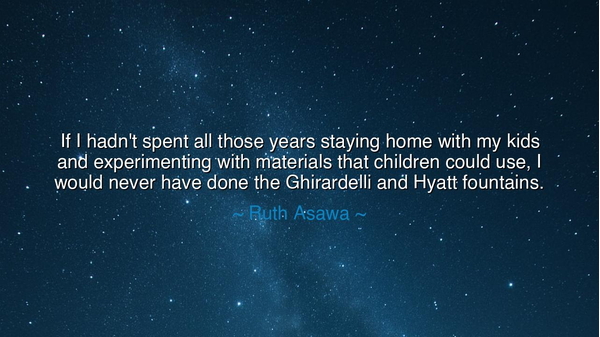 If I hadn't spent all those years staying home with my kids and