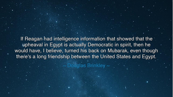 If Reagan had intelligence information that showed that the