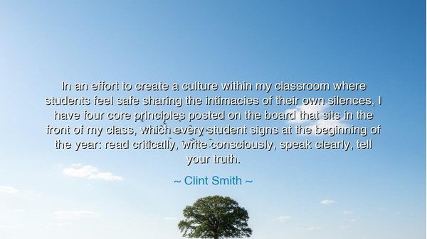 In an effort to create a culture within my classroom where