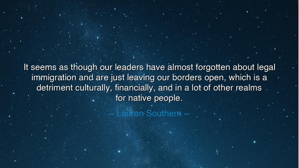 It seems as though our leaders have almost forgotten about legal
