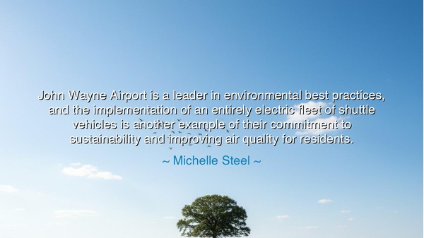 John Wayne Airport is a leader in environmental best practices