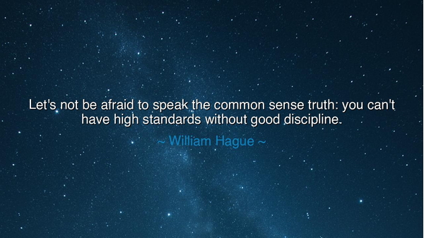 Let's not be afraid to speak the common sense truth: you can't