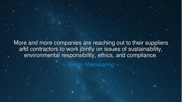 More and more companies are reaching out to their suppliers and