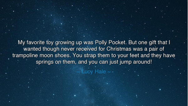 My favorite toy growing up was Polly Pocket. But one gift that I