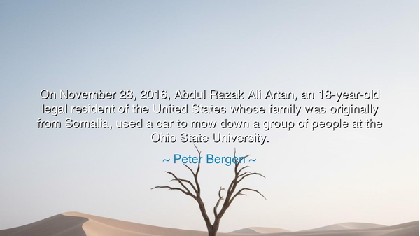 On November 28, 2016, Abdul Razak Ali Artan, an 18-year-old legal