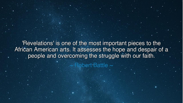 'Revelations' is one of the most important pieces to the African