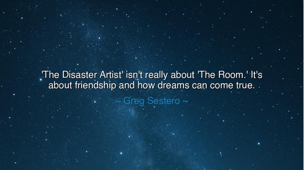 'The Disaster Artist' isn't really about 'The Room.' It's about