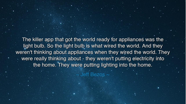 The killer app that got the world ready for appliances was the