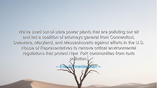 We've sued out-of-state power plants that are polluting our air