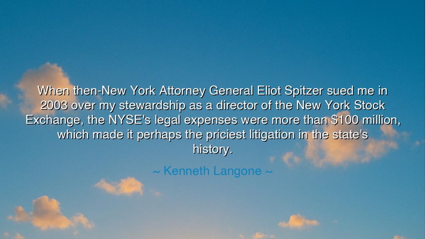 When then-New York Attorney General Eliot Spitzer sued me in 2003